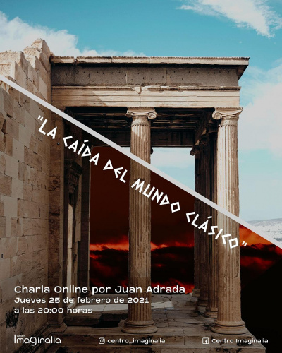 Charla Online  “La caída del mundo clásico”
